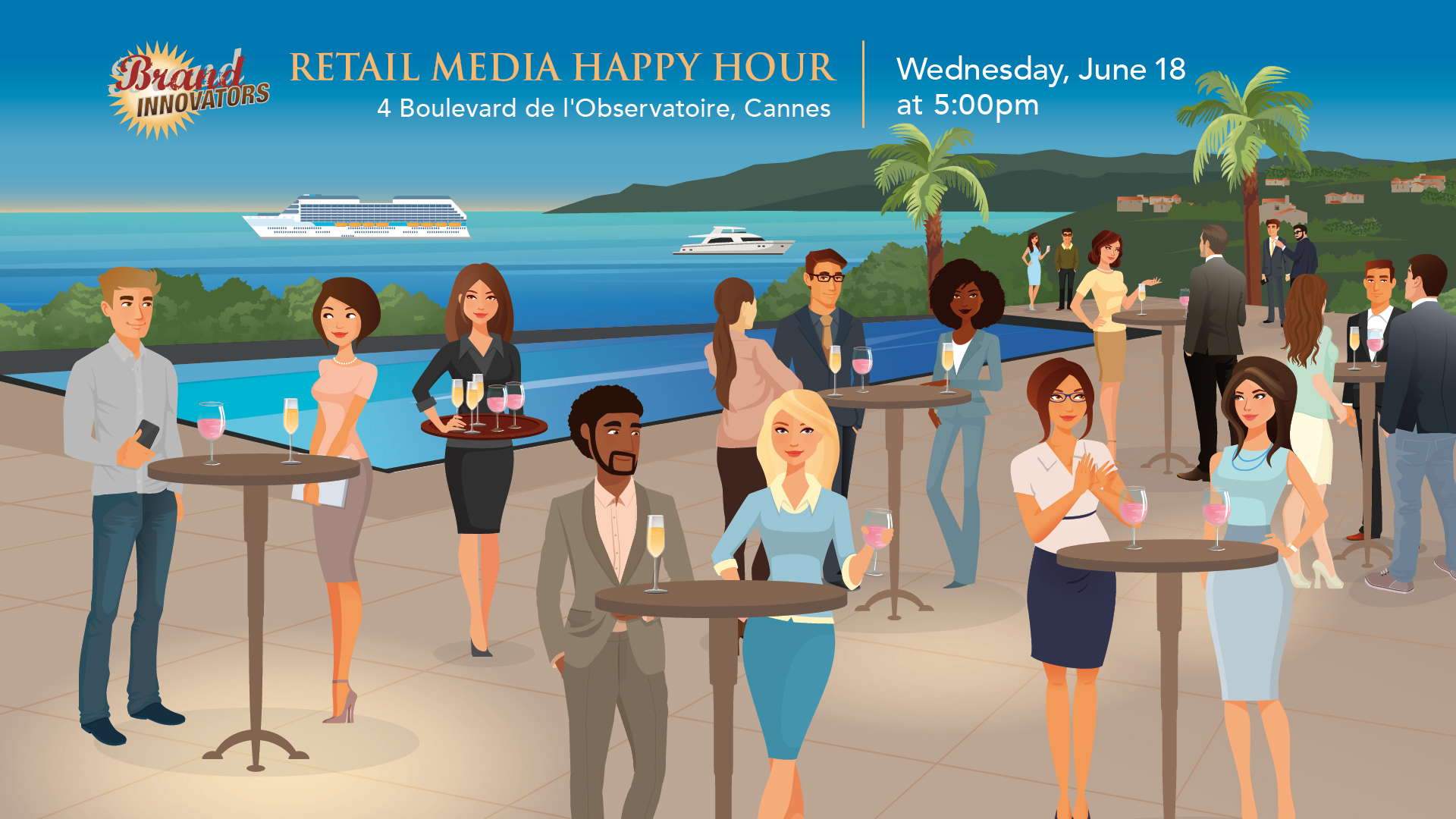 Brand Innovators Retail Media Happy Hour Wednesday, June 18